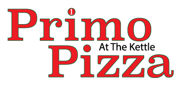 PRIMO PIZZA AT THE KETTLE